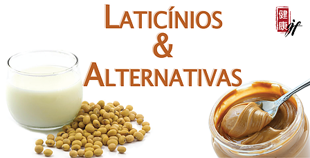 Laticínios e alternativas